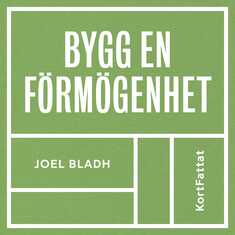 Bygg en förmögenhet – Fixa familjens ekonomi