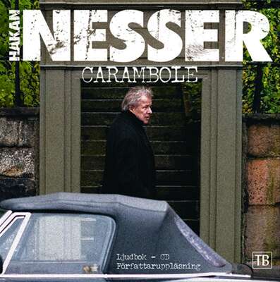 Carambole - Håkan Nesser.