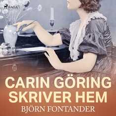 Carin Göring skriver hem