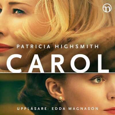 Carol - Patricia Highsmith.