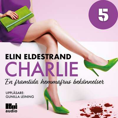 Charlie 5 - Elin Eldestrand.