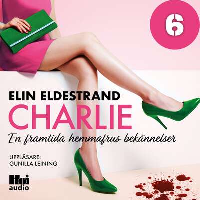 Charlie 6 - Elin Eldestrand.