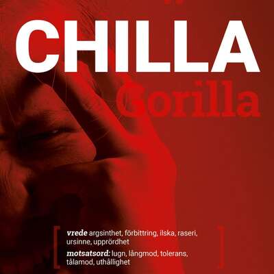 Chilla gorilla : vrede - Hippas Eriksson.