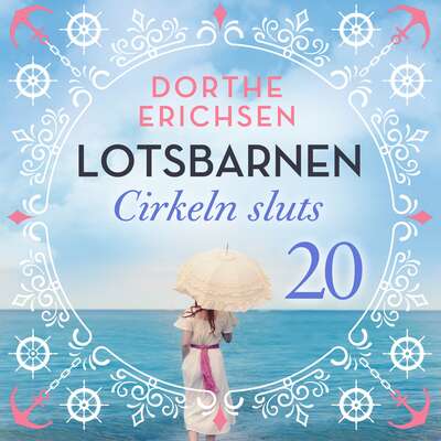 Cirkeln sluts - Dorthe Erichsen.