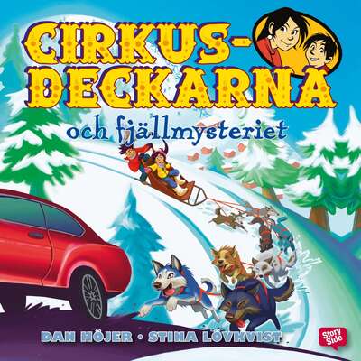 Cirkusdeckarna och fjällmysteriet - Dan Höjer.