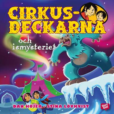 Cirkusdeckarna och ismysteriet - Dan Höjer.