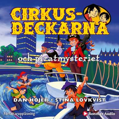 Cirkusdeckarna och piratmysteriet - Dan Höjer.