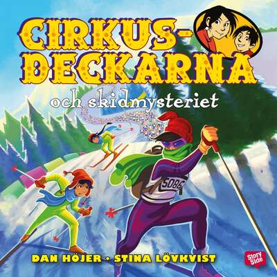 Cirkusdeckarna och skidmysteriet - Dan Höjer.