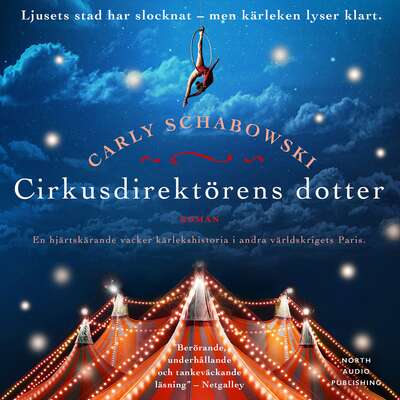 Cirkusdirektörens dotter - Carly Schabowski.