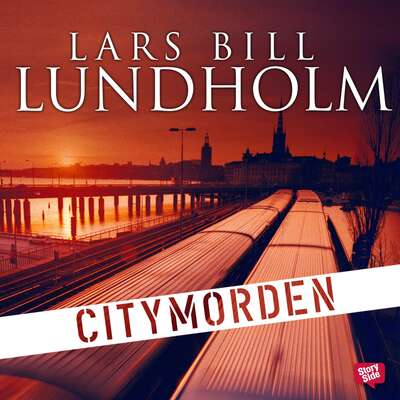 Citymorden - Lars Bill Lundholm.