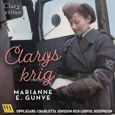 Clarys krig - Marianne E. Gunve.