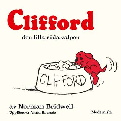 Clifford den lilla röda valpen - Norman Bridwell.