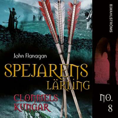 Clonmels Kungar - John Flanagan.