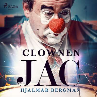 Clownen Jac - Hjalmar Bergman.