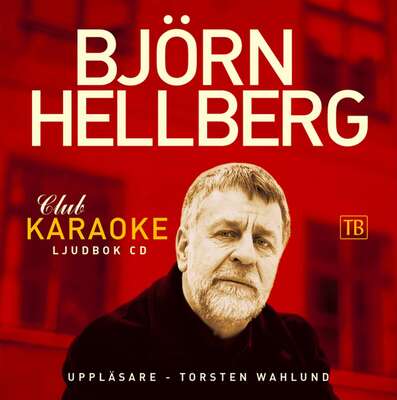 Club karaoke - Björn Hellberg.