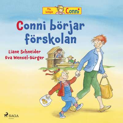 Conni börjar förskolan - Liane Schneider.