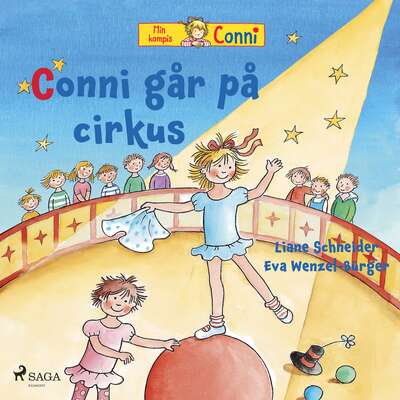 Conni går på cirkus - Liane Schneider.