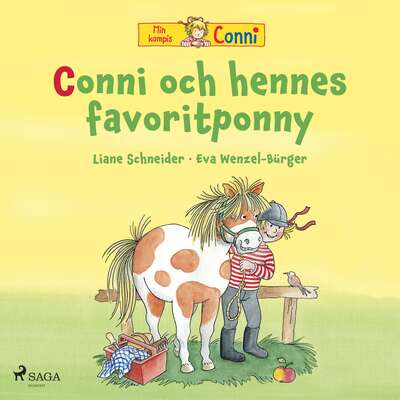 Conni och hennes favoritponny - Liane Schneider.