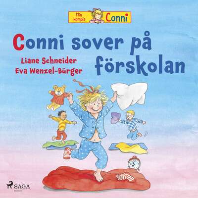 Conni sover på förskolan - Liane Schneider.