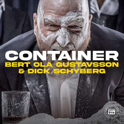 Container - Bert Ola Gustavsson och Dick Schyberg.