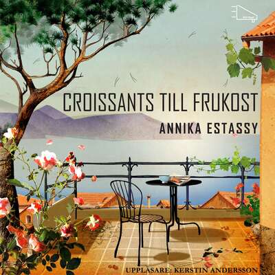 Croissants till frukost - Annika Estassy.