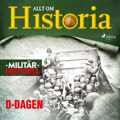 D-dagen - Allt Om Historia.