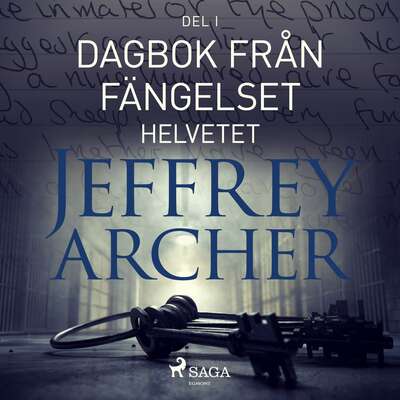 Dagbok från fängelset - Helvetet - Jeffrey Archer.