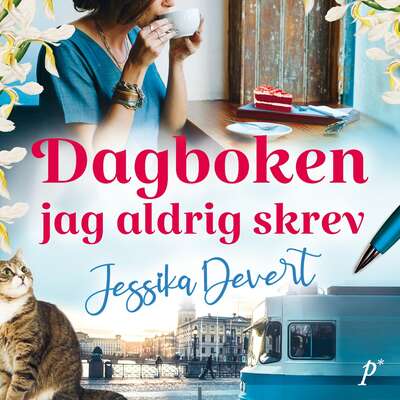 Dagboken jag aldrig skrev - Jessika Devert.