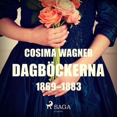 Dagböckerna 1869–1883 - Cosima Wagner.