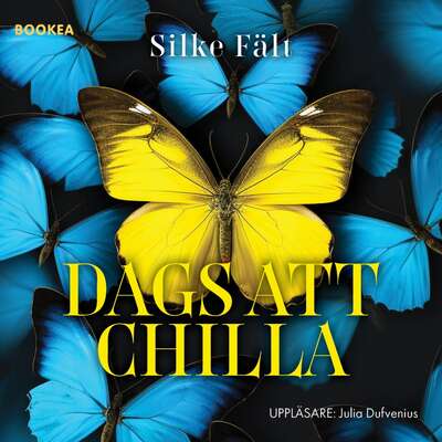 Dags att chilla - Silke Fält.