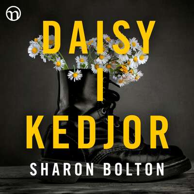 Daisy i kedjor - Sharon Bolton.