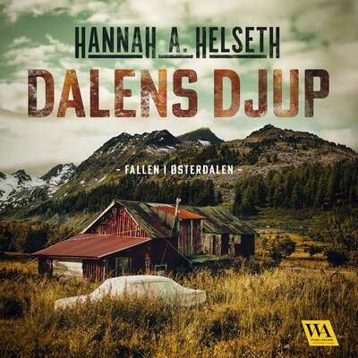 Dalens djup - Hannah A. Helseth.