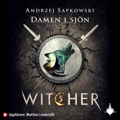 Damen i sjön - Andrzej Sapkowski.