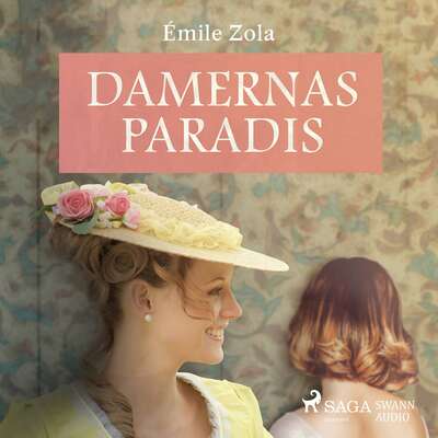 Damernas paradis - Emile Zola.