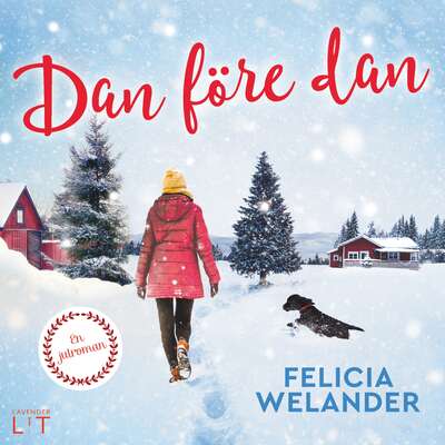 Dan före dan - Felicia Welander.