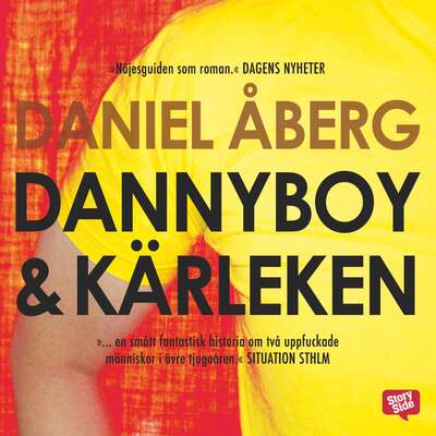 Dannyboy & kärleken - Daniel Åberg.