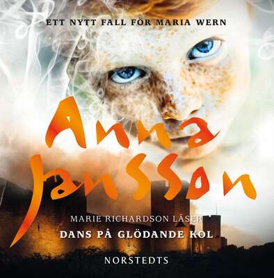 Dans på glödande kol - Anna Jansson.