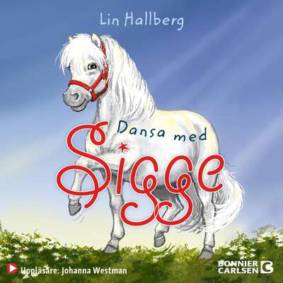 Dansa med Sigge - Lin Hallberg.