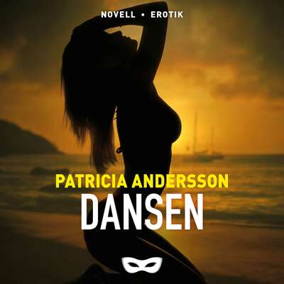 Dansen - Patricia Andersson.