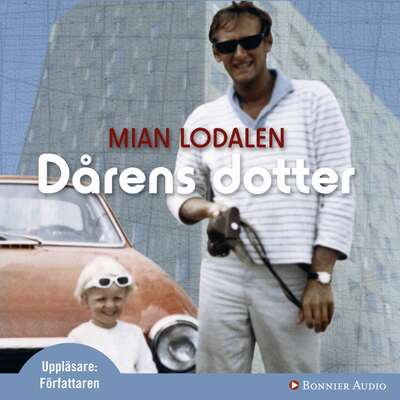 Dårens dotter - Mian Lodalen.