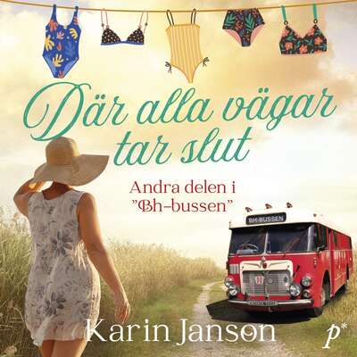 Där alla vägar tar slut - Karin Janson.