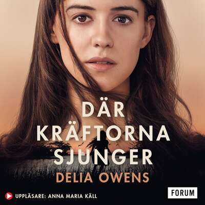 Där kräftorna sjunger - Delia Owens.