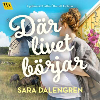 Där livet börjar - Sara Dalengren.