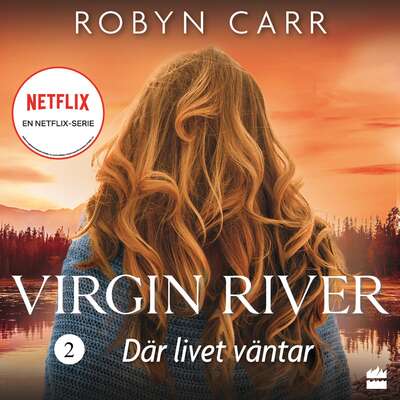 Där livet väntar - Robyn Carr.