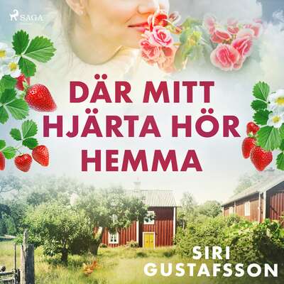 Där mitt hjärta hör hemma - Siri Gustafsson.