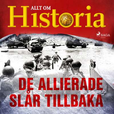 De allierade slår tillbaka - Allt Om Historia.