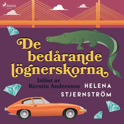 De bedårande lögnerskorna - Helena Stjernström.