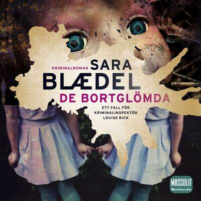 De bortglömda - Sara Blaedel.