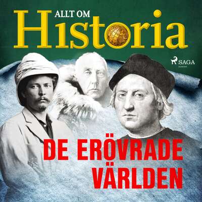 De erövrade världen - Allt Om Historia.