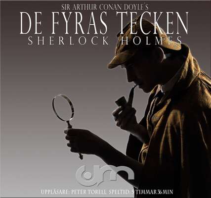 De fyras tecken - Sir Arthur Conan Doyle.